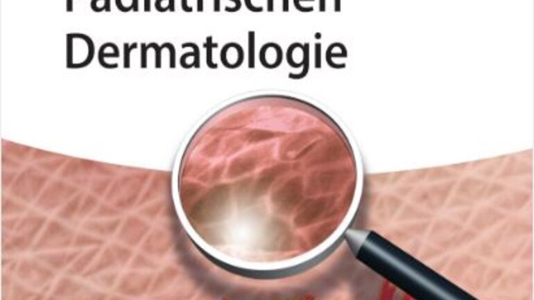 Atlas der Pädiatrischen Dermatologie